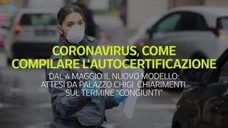 Coronavirus ecco come compilare la nuova autocertificazione [upl. by Palecek198]