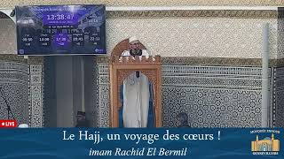 Le Hajj un voyage des cœurs  imam Rachid El Bermil mosquée de gennevilliers [upl. by Limhaj]