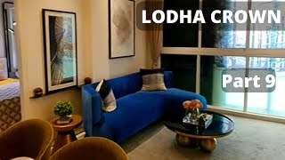 Lodha Crown Majiwada  Part 9 [upl. by Saoj]