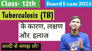 TuberculosisTB क्यों होता है रोगजनक कारण लक्षण रोकथाम नियंत्रण और इलाज in Hindi tuberculosis [upl. by Jose161]