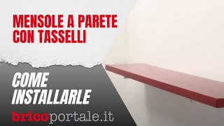 Installare mensole a parete utilizzando i tasselli [upl. by Leerzej]