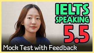 IELTS Speaking Band 55 Mock Test with Feedback [upl. by Pinckney]