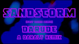 Sandstorm dance remix  Darude  A Daralt Remix [upl. by Anyaj]