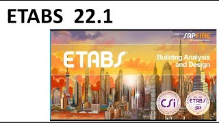 About ETABS 221 [upl. by Yrrag559]