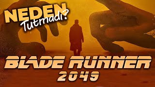 NEDEN TUTMADI  Bölüm 45  Blade Runner 2049 [upl. by Griswold637]