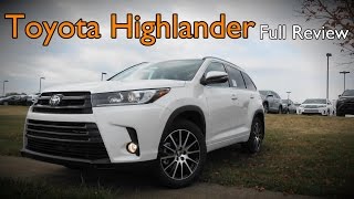 2017 Toyota Highlander Full Review  LE LE Plus XLE SE Limited Limited Platinum amp Hybrid [upl. by Lorsung]