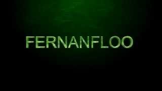 INTRO DE FERNANFLOO La mejor [upl. by Pouncey]