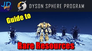 Guide to Rare Resources and Outposting 🤖 Dyson Sphere Program 🤖 Tutorial New Player Guide How To [upl. by Nhtanhoj]