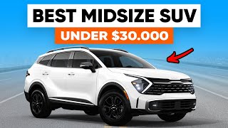 5 Best Midsize SUVs Under 30000 in 2023 SUV Buyers Guide [upl. by Etyam858]