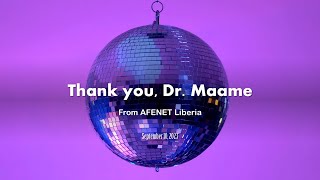 Dr Maame AmoAddae Farewell from AFENET Liberia [upl. by Igic116]