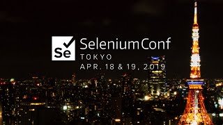 State of the Union  Simon Stewart  SeleniumConf Tokyo [upl. by Adekam]