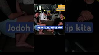 Jodoh kita mirip kita [upl. by Ari]