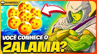 QUEM É ZALAMA O CRIADOR DAS ESFERAS DO DRAGÃO EM DRAGON BALL [upl. by Zephaniah537]