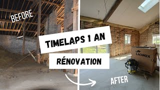 Ep 43 TIMEPLAPS AVANTAPRÈS  1 an de RÉNOVATION dun corps de ferme  Extrême [upl. by Netram123]