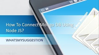 How To Connect MongoDB Using Node JS Explained In Telugu [upl. by Kwapong]