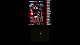 WASP’s debut album performed live in its entirety on the Album ONE Alive World Tour [upl. by Adlare881]