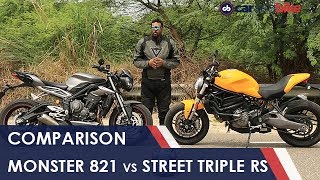 Ducati Monster 821 Vs Triumph Street Triple RS Comparison Review [upl. by Ener]