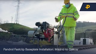 Pandrol Fastclip Baseplate Installation Madrid to Galicia [upl. by Innos874]