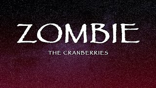 The Cranberries  Zombie Lyrics [upl. by Dosh58]