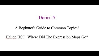 Dorico 5 Finding the Halion HSO Expression Maps [upl. by Margarethe]