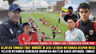 🔴SEMUA KAGET❗️KEJUTAN MENDADAK SAAT SESI LATIHAN DI MYANMARMATTEW DIPANGGIL TIMNASSTY RESPON GINI [upl. by Elma470]