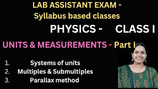 UNITS amp MEASUREMENTSPART 1PHYSICS CLASS IKERALA PSC LAB ASSISTANT EXAMSYLLABUS BASED CLASSES [upl. by Muns]