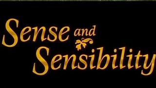 Sense and Sensibility 🌺 [upl. by Anotyad]