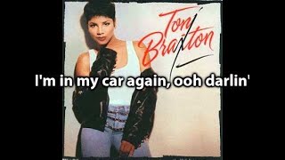 Toni Braxton  Another Sad Love Song lyrics [upl. by Gratia644]