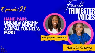 Episode 21 Hand Pain Understanding Trigger Finger Carpal Tunnel and More with Dr Lamikanra [upl. by Lorolla]