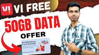 Vi 50GB Free Data 3g 4g 5g New Offer  Vi App Free Data Offer  Vi Free Internet Offer [upl. by Elleval332]