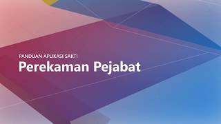 Tutorial SAKTI  Perekaman Pejabat [upl. by Whit]