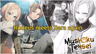 Rudeus meets Sara again  Mushoku Tensei [upl. by Frodina]