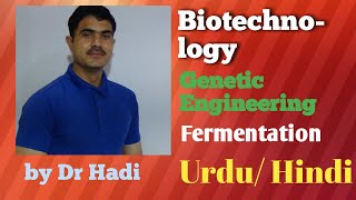 Biotechnology genetic engineering and fermentation in Urdu and hindi [upl. by Daberath374]