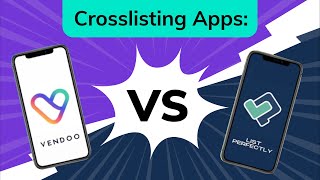 Compare Crossposting Apps Vendoo vs List Perfectly [upl. by Lashar308]