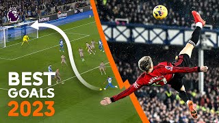 BEST Premier League Goals From 2023 Ft Garnacho Haaland amp Salah [upl. by Lais]