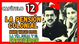 ► EP 12 LA TÍA JULIA y el ESCRIBIDOR el CRIMEN DE LA PENSIÓN COLONIAL [upl. by Airdnoed]