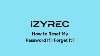 How to Reset My Password If I Forget It  iZYREC MINI Voice Recorder [upl. by Matthia]