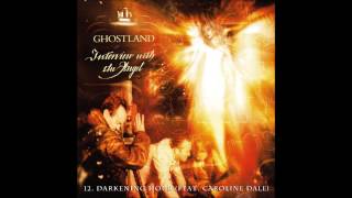 12 GHOSTLAND  Darkening Hour feat Caroline Dale [upl. by Dauf]