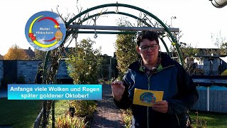 📹 Das Wettervideo Anfangs viele Wolken und Regen später goldener Oktober [upl. by Atiner]