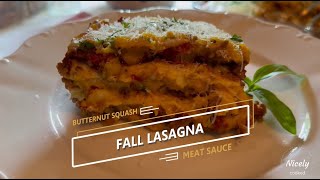 Fall Lasagna Roasted Butternut Squash with Meat Sauce [upl. by Neoma]