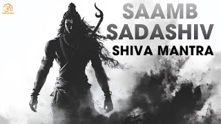 Samb Sadashiv Shambho  POWERFUL MANTRA JAAP  Shiva Mantra [upl. by Amimej]