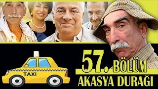 AKASYA DURAĞI 57 BÖLÜM [upl. by Jessey]