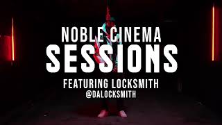 Locksmith  quotPRAY FOR MEquot  Noble Cinema Sessions [upl. by Eseeryt]