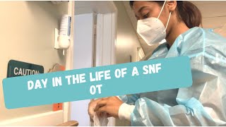 Day In The Life SNF Occupational Therapist [upl. by Fia847]