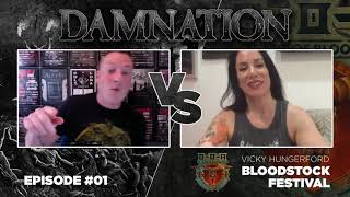 Damnation Vs Bloodstock Vicky Hungerford [upl. by Sibelle]