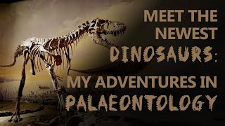 Stephen Brusatte  Meet the Newest Dinosaurs My adventures in Palaeontology [upl. by Nachison]