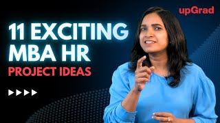 MBA HR Project Topics 11 Exciting MBA HR Project Ideas  HR Projects for MBA  MBA HR Projects [upl. by Iznyl575]