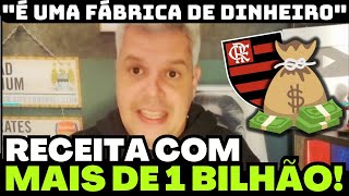 🤑 FLAMENGO TEM FATURAMENTO COM UM BILHÃO DE ARRECADAÇÃO [upl. by Torie]