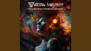 Transcend Consciousness [upl. by Elletsyrc937]