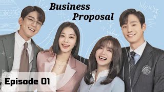 Business Proposal Episode 01 ENG SUB [upl. by Meelak]